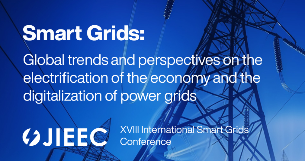 JIEEC 2024: XVIII International Smart Grids Conference